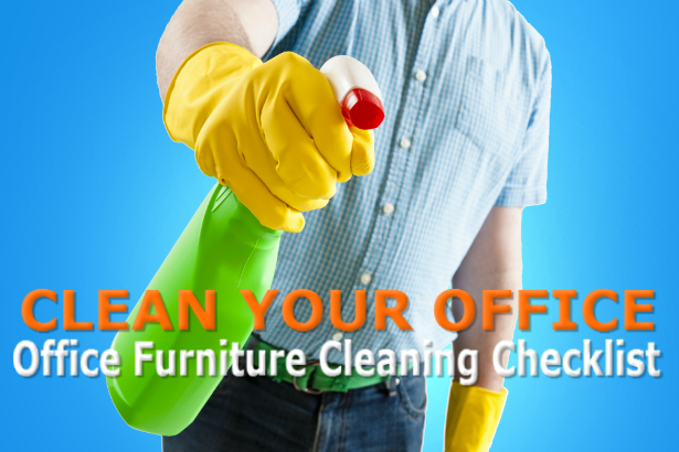 Checklist for Cleaning Office Furniture