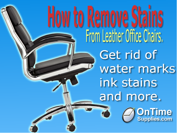 How To Remove Water Stains More From Leather Office Chairs